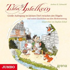 Tilda Apfelkern - Große Aufregung im kleinen Dorf zwischen den Hügeln - Schmachtl, Andreas H.