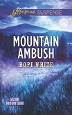 Mountain Ambush (Mills & Boon Love Inspired Suspense) (Echo Mountain, Book 6) (eBook, ePUB)