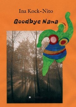 Goodbye Nana - Kock-Nito, Ina