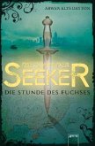 Die Stunde des Fuchses / Die Clans der Seeker Bd.1