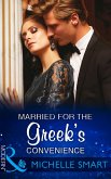 Married For The Greek's Convenience (eBook, ePUB)