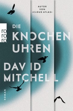 Die Knochenuhren - Mitchell, David