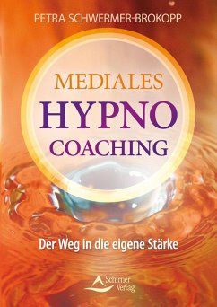 Mediales HypnoCoaching - Schwermer-Brokopp, Petra