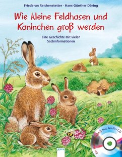 Wie kleine Feldhasen und Kaninchen groß werden - Reichenstetter, Friederun