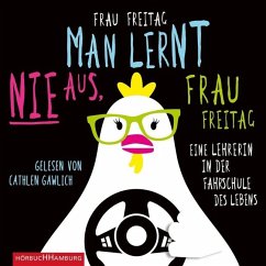 Man lernt nie aus, Frau Freitag! - Frau Freitag