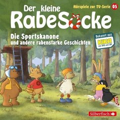 Die Sportskanone, Der Honigmond, Der sprechende Busch (Der kleine Rabe Socke - Hörspiele zur TV Serie 5) - Grübel, Katja;Strathmann, Jan