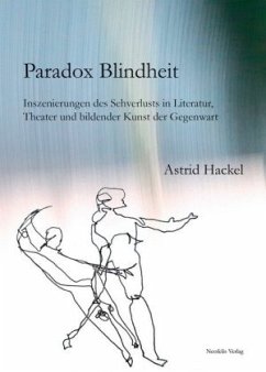 Paradox Blindheit - Hackel, Astrid