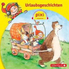 Pixi Hören: Urlaubsgeschichten - Nettingsmeier, Simone;Schwarz, Katrin M.;Fiebrig, Stefanie