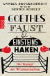 Goethes Faust und Einsteins Haken - Bild 1