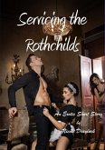 Servicing the Rothchilds (eBook, ePUB)