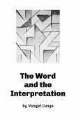 The Word and the Interpretation (eBook, ePUB)