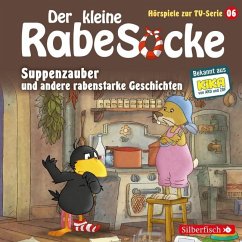 Suppenzauber, Gestrandet, Die Ringelsocke ist futsch! (Der kleine Rabe Socke - Hörspiele zur TV Serie 6) - Grübel, Katja;Strathmann, Jan