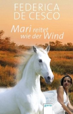 Mari reitet wie der Wind - de Cesco, Federica