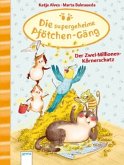 Der Zwei-Millionen-Körnerschatz / Die supergeheime Pfötchen-Gäng Bd.1