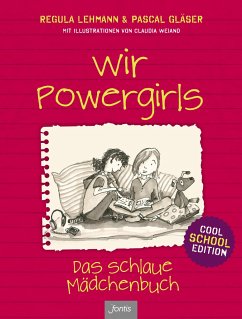 Wir Powergirls - Gläser, Pascal;Lehmann, Regula