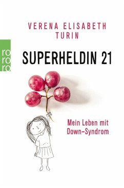 Superheldin 21 - Turin, Verena Elisabeth;Chmelik, Daniela