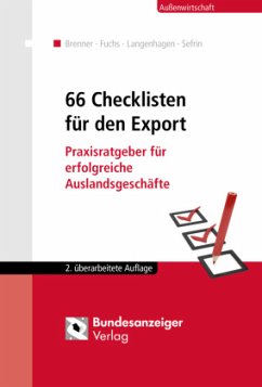 66 Checklisten für den Export - Fuchs, Burkhart;Langenhagen, Anita;Brenner, Hatto