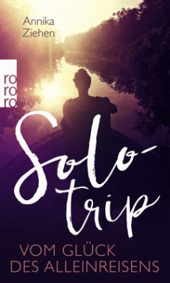 Solotrip - Ziehen, Annika