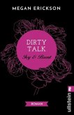 Dirty Talk. Ivy & Brent / Payton Bd.2