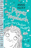 Liebe und Chicken Nuggets / Pippas Tagebuch Bd.2
