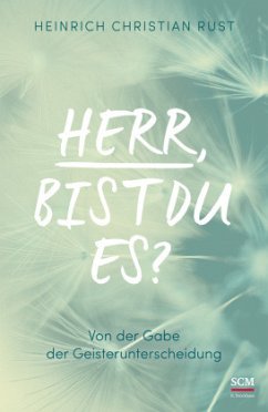 Herr, bist du es? - Rust, Heinrich Christian