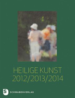 Heilige Kunst 2012/ 2013/ 2014 Heilige Kunst 2012/ 2013/ 2014