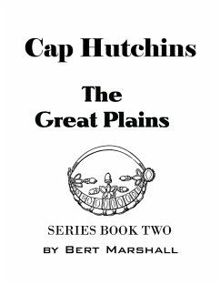 Cap Hutchins - the Great Plains (Cap Hutchins Series, #2) (eBook, ePUB) - Marshall, Bert