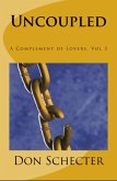 Uncoupled (A Complement of Lovers, #3) (eBook, ePUB)