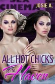All Hot Chicks Go To Haven (eBook, ePUB) All Hot Chicks Go To Haven (eBook, ePUB)