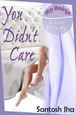 You Didn't Care (eBook, ePUB) You Didn't Care (eBook, ePUB)