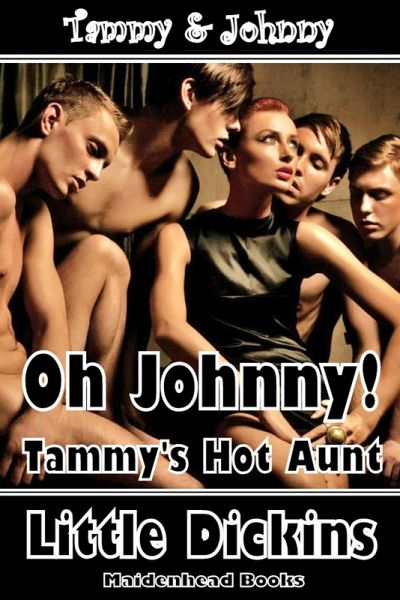 Oh Johnny - Tammy's Hot Aunt (eBook, ePUB)