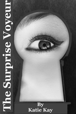 Cover The Surprise Voyeur (eBook, ePUB)