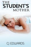 The Student's Mother (Younger Women, #3) (eBook, ePUB) The Student's Mother (Younger Women, #3) (eBook, ePUB)