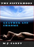 The Sisterhood: Leather and Chrome (eBook, ePUB)