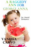 A Raggedy Ann For Georgi Anna: An Amish Romance (eBook, ePUB)