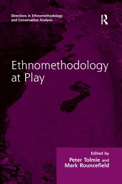 Ethnomethodology at Play - Tolmie, Peter