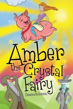 Amber The Crystal Fairy - Deanna Robinson