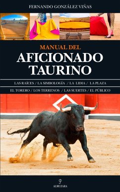 Manual del aficionado taurino - González Viñas, Fernando