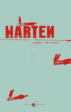 Warten - Herrmann, Dagmar