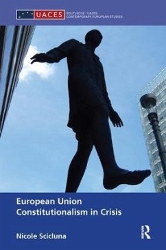European Union Constitutionalism in Crisis - Scicluna, Nicole