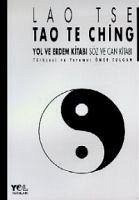 Tao Te Ching Yol ve Erdem Kitabi - Tse, Lao