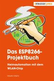 Das ESP8266-Projektbuch (eBook, ePUB)
