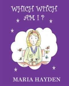 Which Witch Am I? - Hayden, Maria B