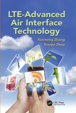 LTE-Advanced Air Interface Technology - Zhang, Xincheng; Zhou, Xiaojin