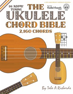 The Ukulele Chord Bible - Richards, Tobe A.