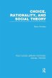 Choice, Rationality and Social Theory... - Bild 1