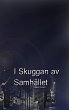I Skuggan Av Samhället - Bild 1