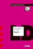 STARK Textausgabe - Goethe: Faust, m. 1 Buch, m. 1 Beilage