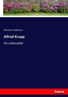 Alfred Krupp - Frobenius, Herman