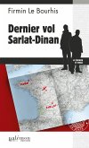 Dernier vol Sarlat-Dinan (eBook, ePUB)